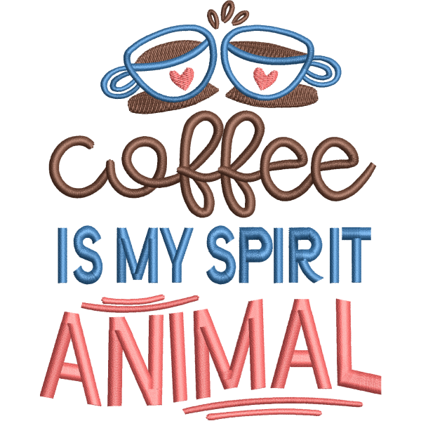 Coffee Is My Spirit Design