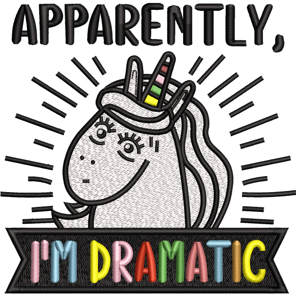 Apparently I Am Dramatic