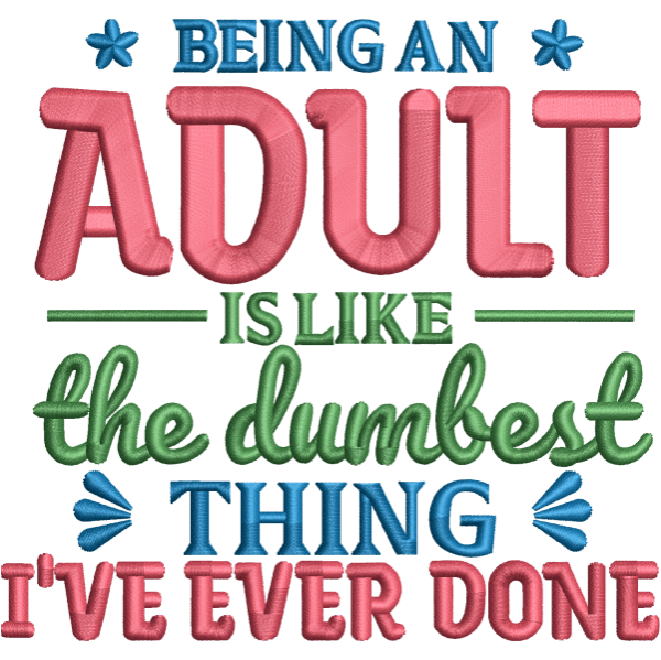 Being An Adult Design