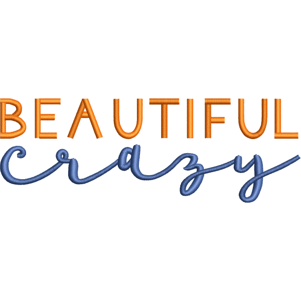 Beautiful Crazy Design