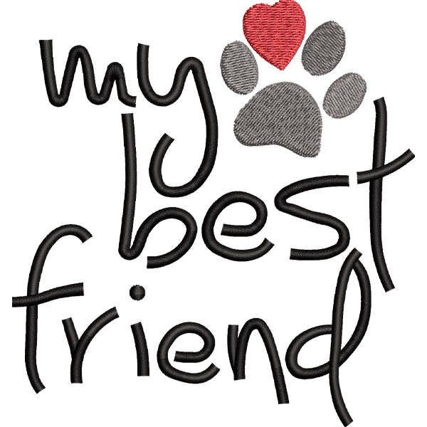 My Best Friend Embroidery Design