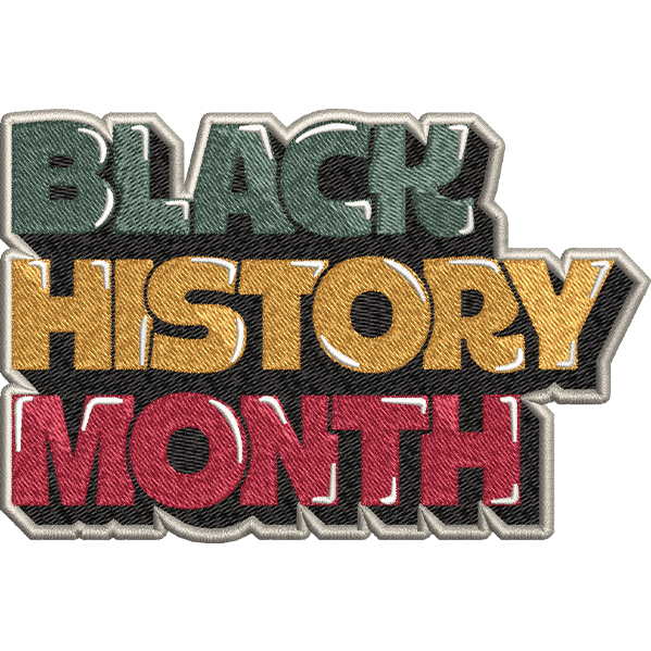 Black History Month Text Embroidery Design