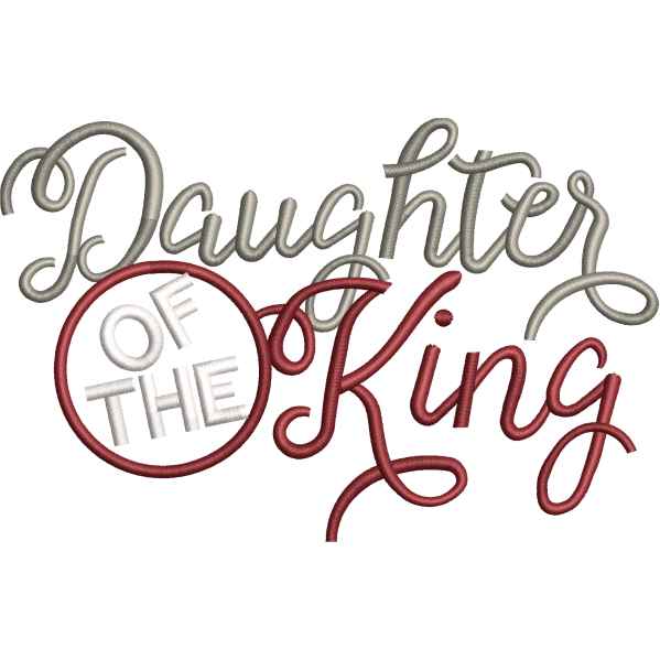 Daughter Of The King Design