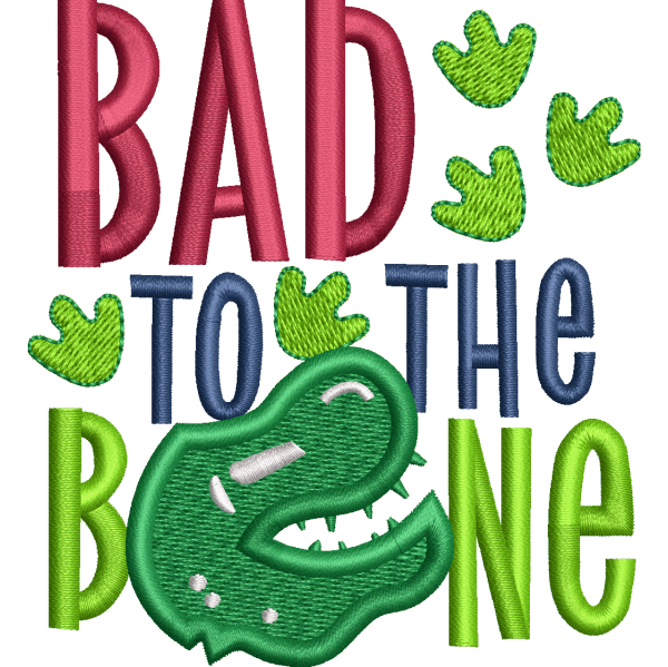 Bad To The Bone Design