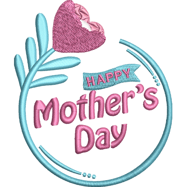 Mothers Day Embroidery Design