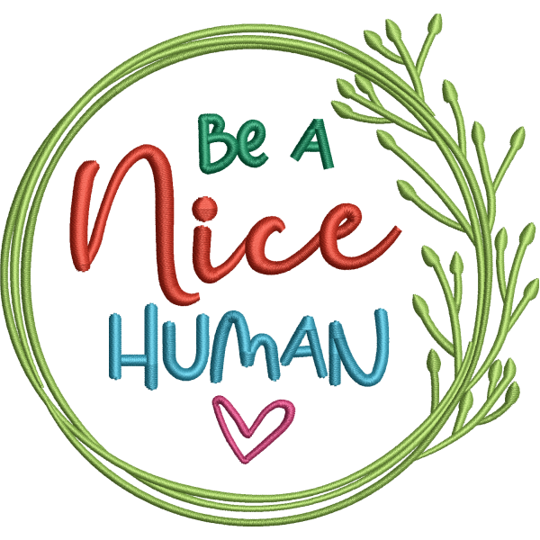 Be a Nice Human Design