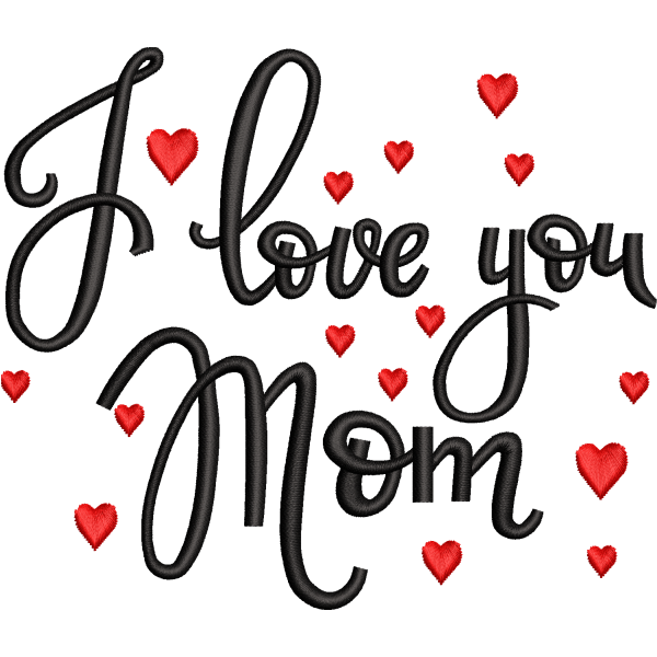 I love You Mom Design