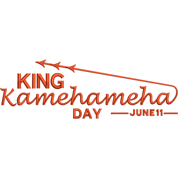 Kamehameha Day Embroidery Design