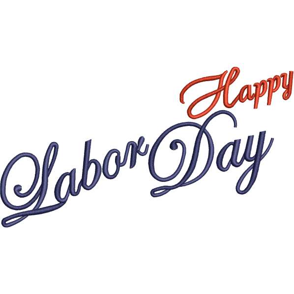 Happy Labor Embroidery Design