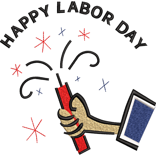 Happy Labor Day Embroidery Design
