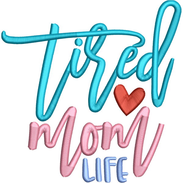Tired Mom Life Design
