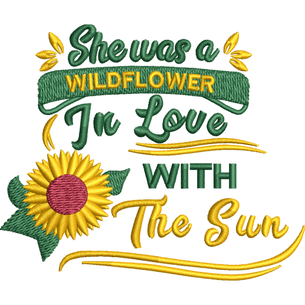 She Was A Wildflower Design