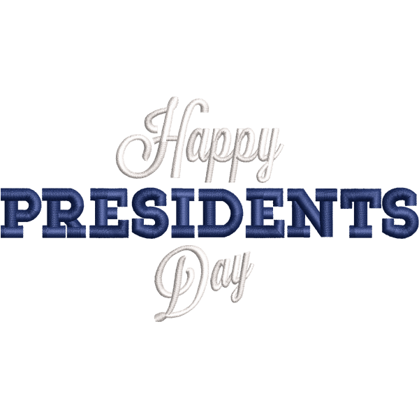 Happy Presidents Day Embroidery Design