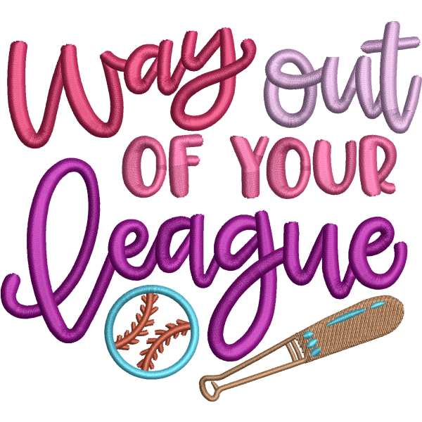 Way Out Of Your League Design