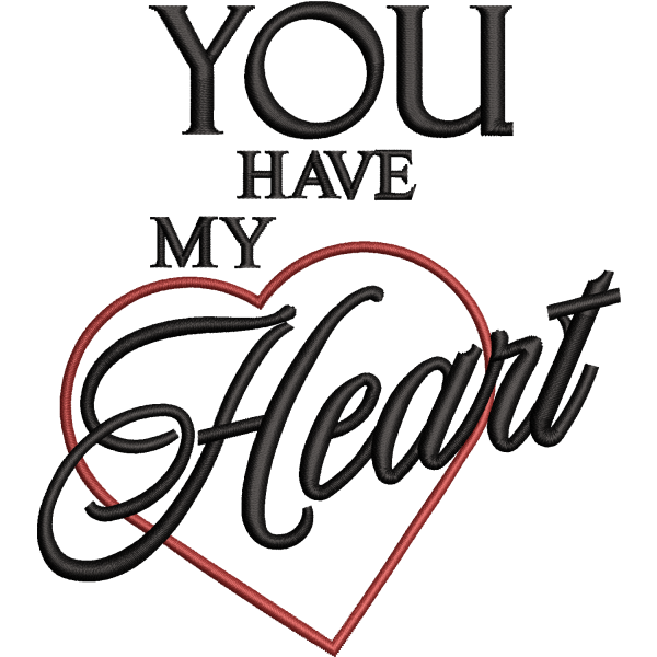 You Have My Heart Design